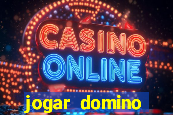 jogar domino valendo dinheiro